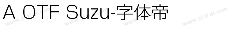 A OTF Suzu字体转换